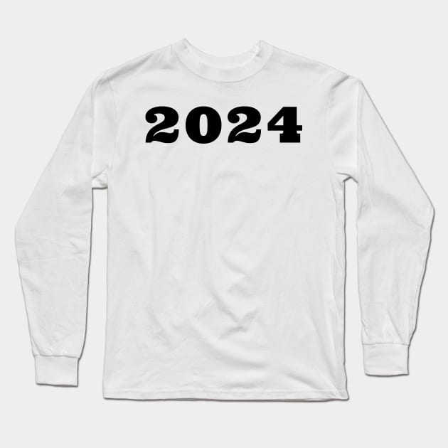 Class Of 2024. Simple Typography 2024 Design for Class Of/ Graduation Design. Black Long Sleeve T-Shirt by That Cheeky Tee